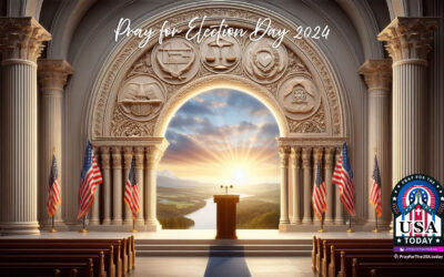 0 – Pray for Election Day 2024